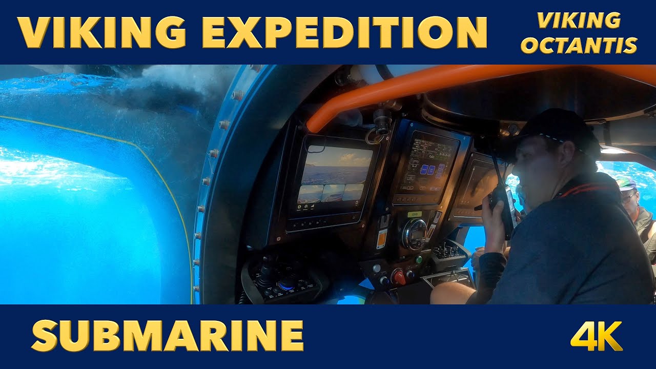 Viking Cruises Submarine Dive | Viking Octantis | Viking Cruises