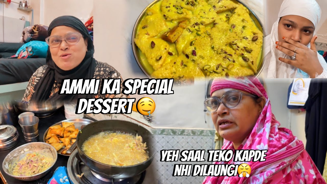 Sarah yeh saal eid per kapda nhi legiii😞 |  ammi ka special dessert🤤 | SARAH’S VLOG