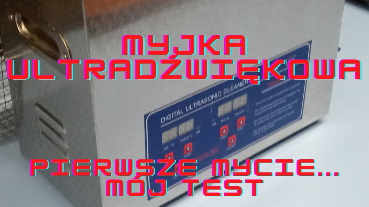 MYJKA ULTRADŹWIĘKOWA-mój test