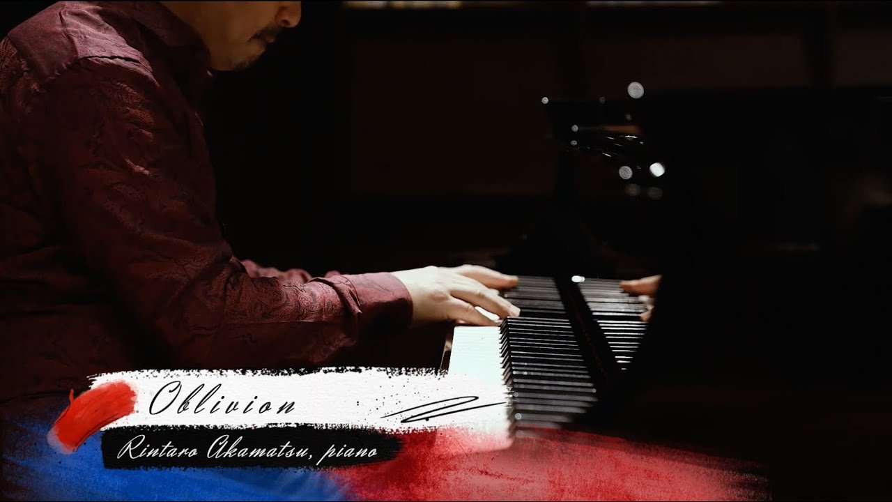 Piazzolla: Oblivion (arr. Kyoko Yamamoto) | pf. Rintaro Akamatsu
