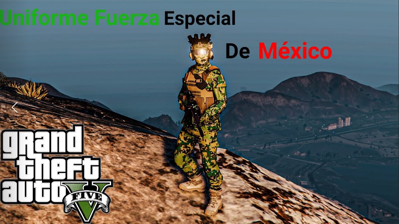 😱 Uniforme Fuerza Especial De Mexico GTA 5  😱