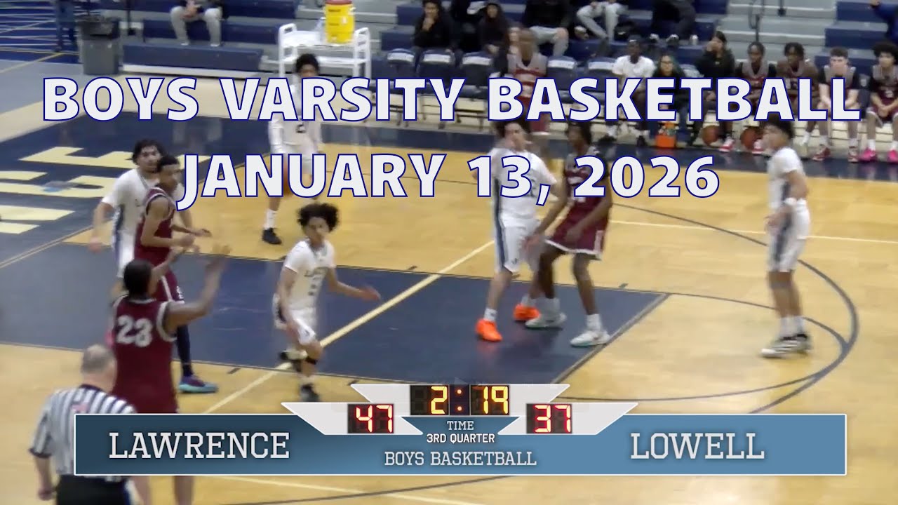 Boys Varsity Basketball vs Lowell January 13, 2026