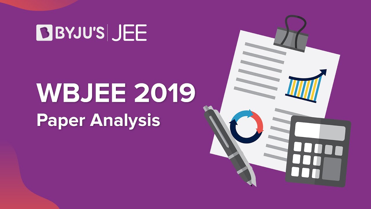 WBJEE 2019 - Topicwise Paper Analysis