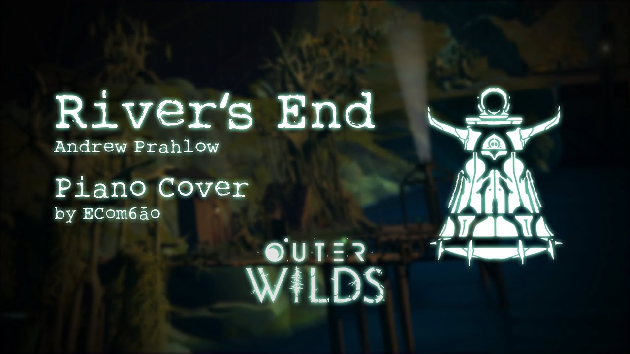Outer Wilds: River's End (Piano Cover)
