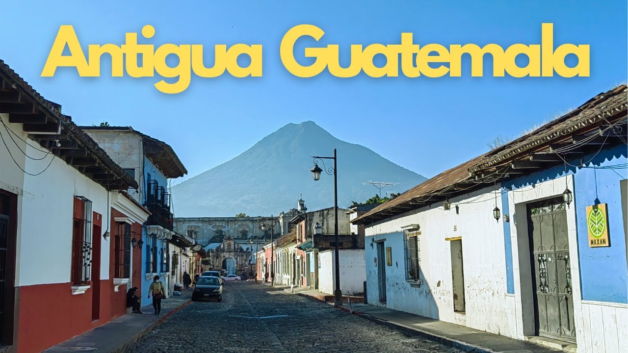 LIFE IN ANTIGUA GUATEMALA - Shared By A Local