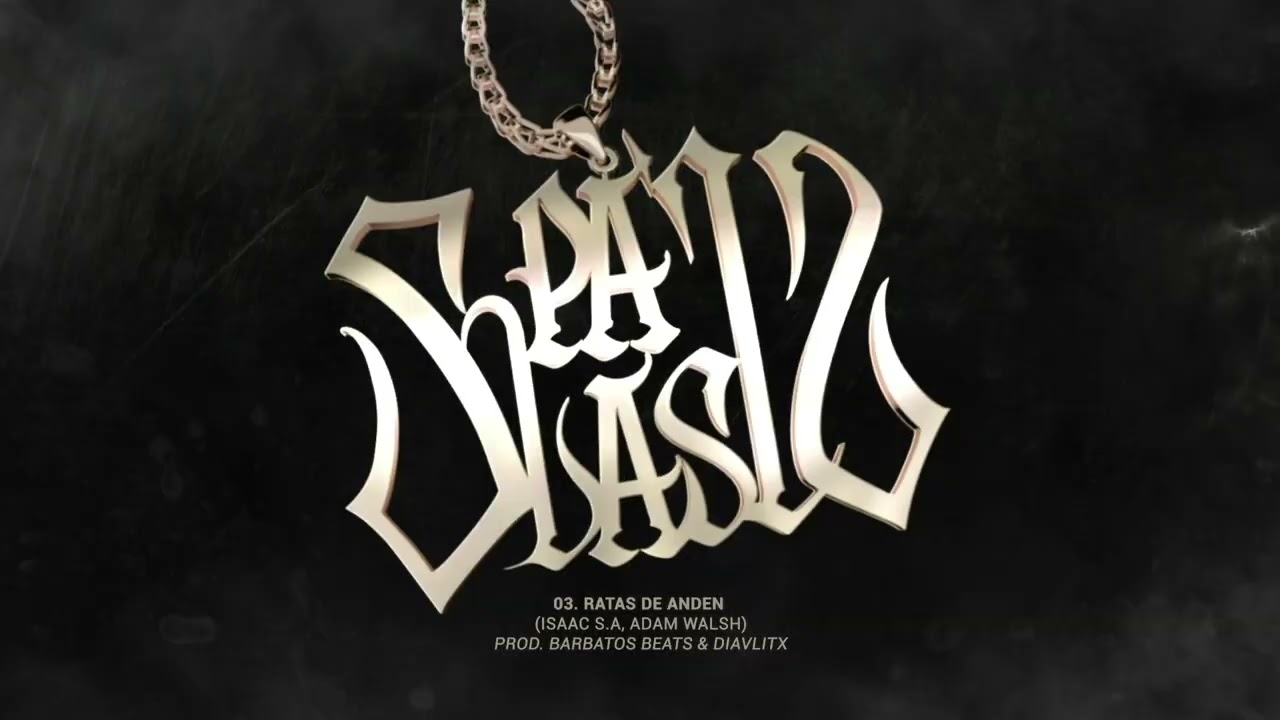 Isasc S.A, Adam Walsh - Ratas de Anden (Prod. MIH)
