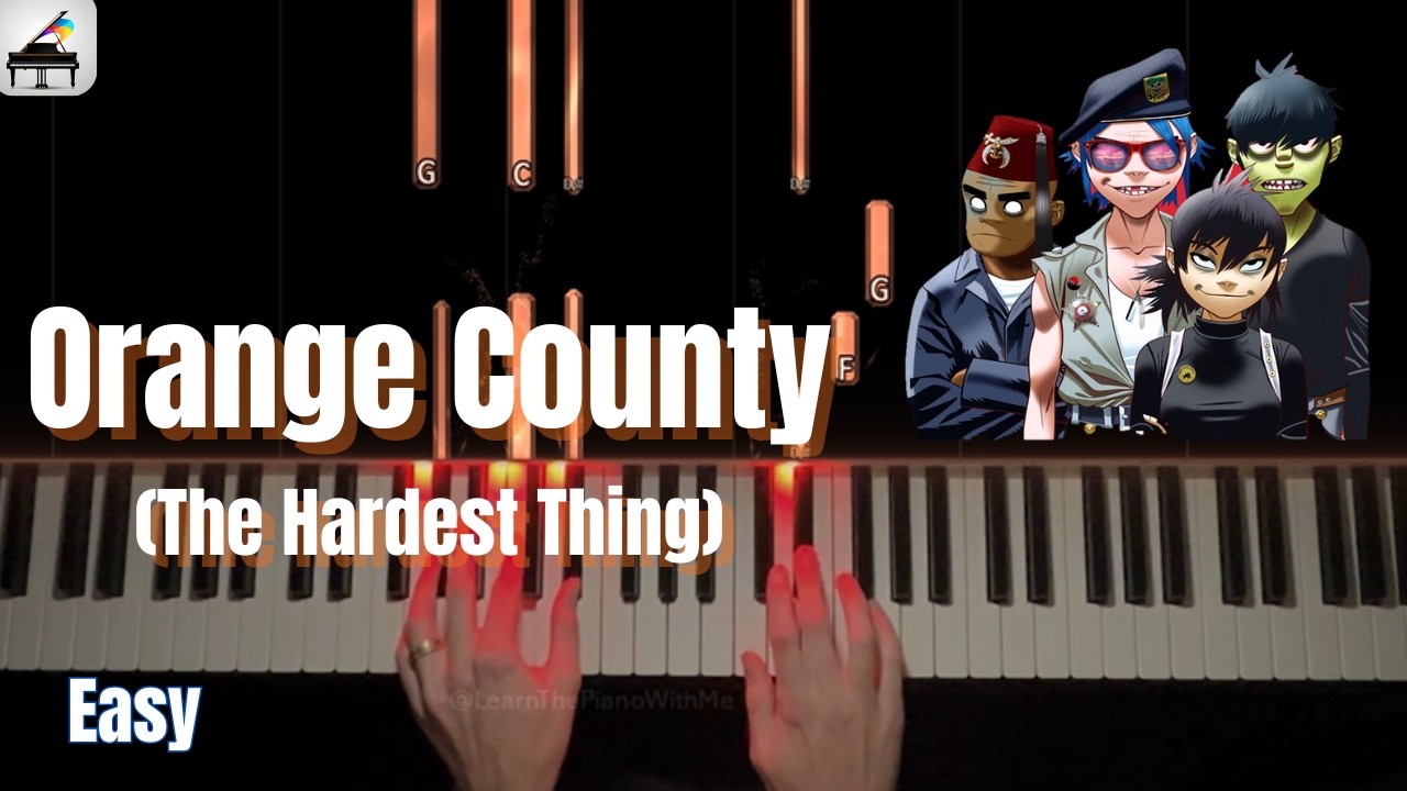 Orange County (The Hardest Part) by Gorillaz - Easy Piano Tutorial