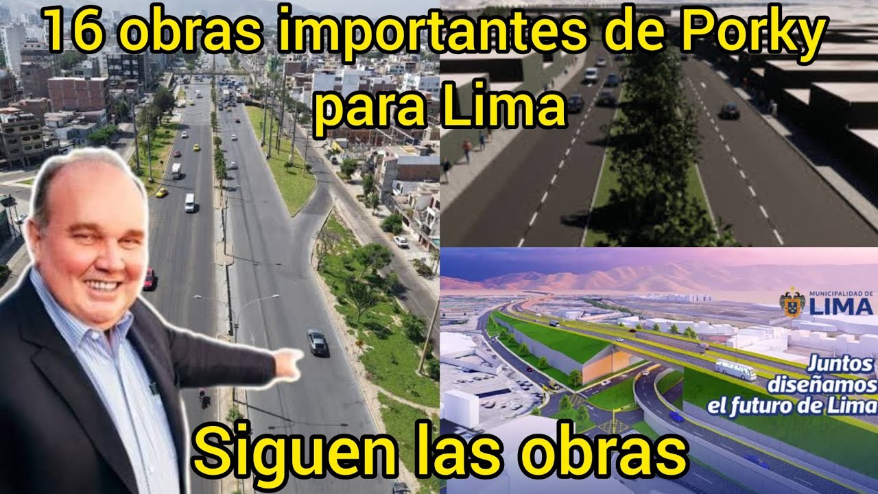 Porky viene inaugurando 16 OBRAS importantes en Lima