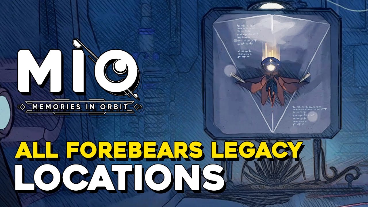 MIO All Forebears Legacy Locations (All Damage Buff Locations)