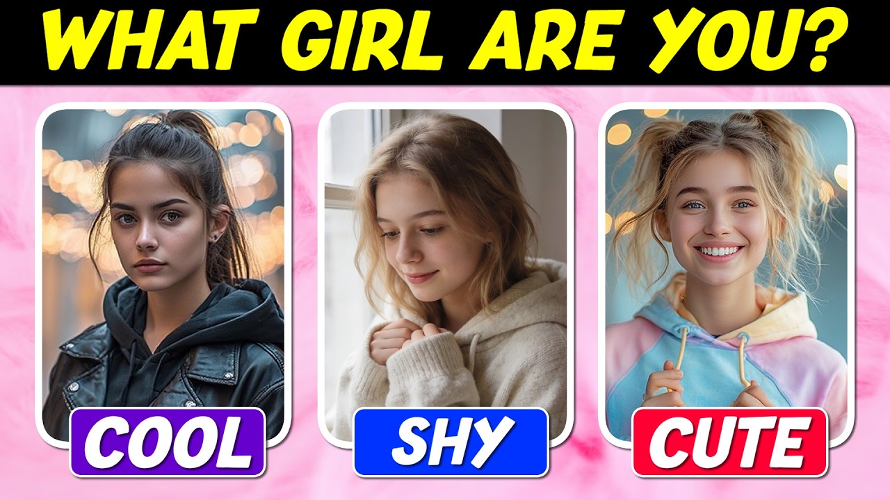 К какому типу девушек вы относитесь? 🤔 Крутая, застенчивая или милая? 💖 | Тест на определение тип...