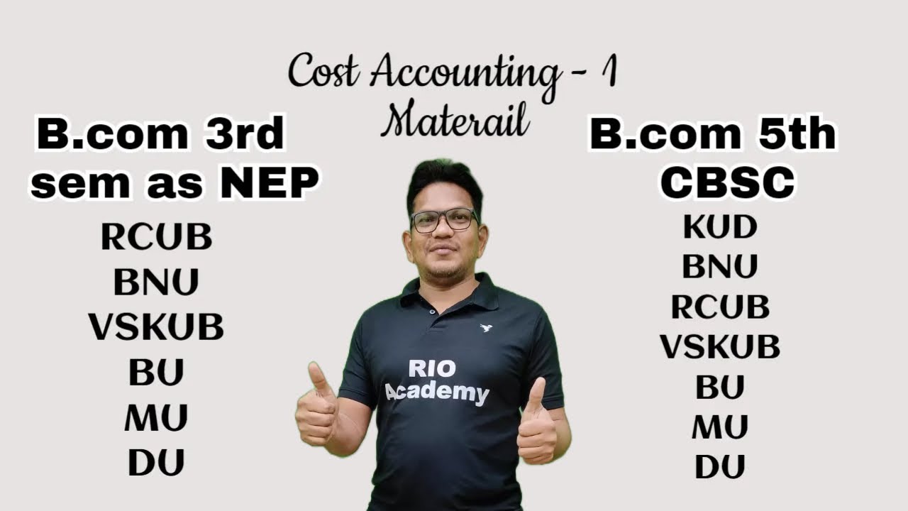 | B.com 3Rd & 5th sem |  Cost accounting | material cost Account |