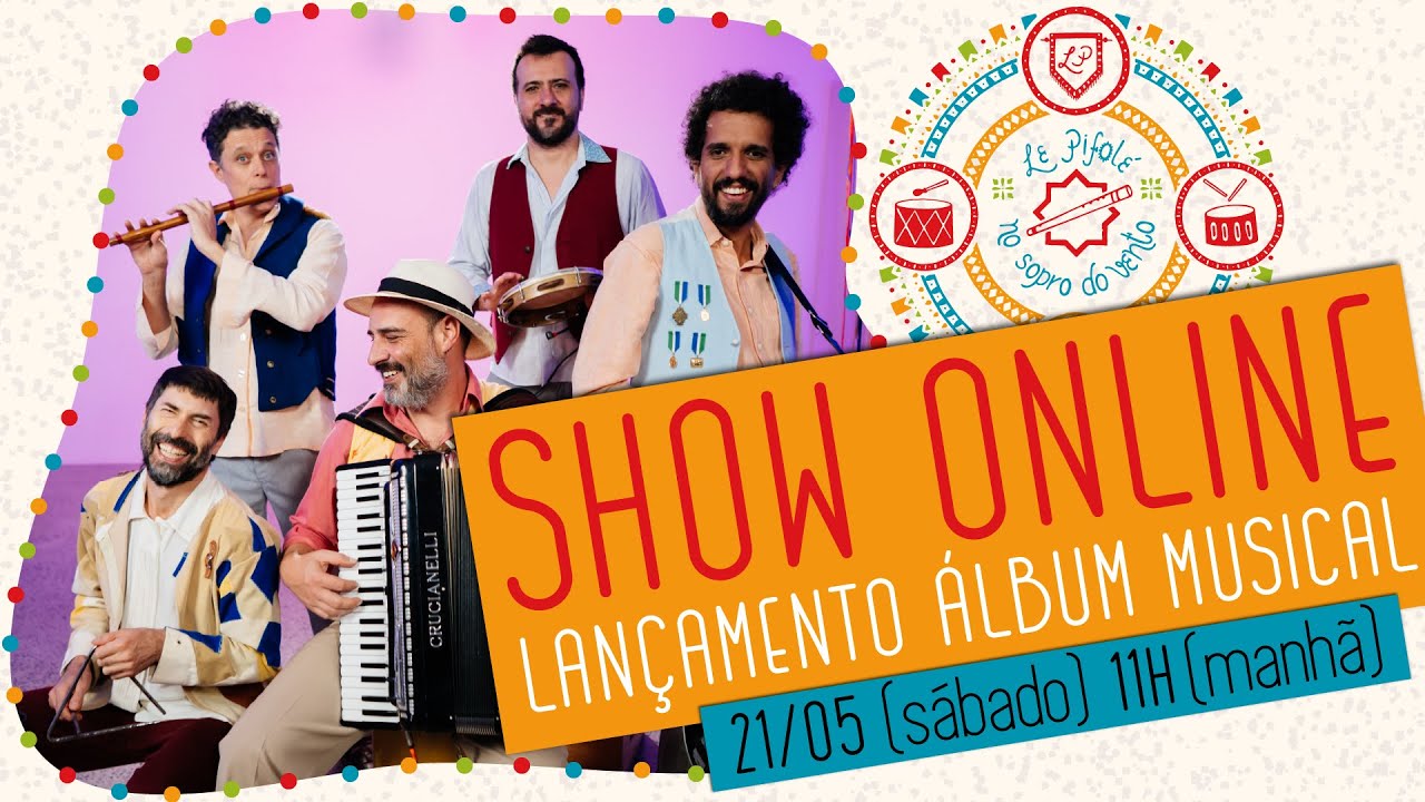 Banda de pífano Le Pifolé | Show online | Lançamento do álbum musical No Sopro do Vento