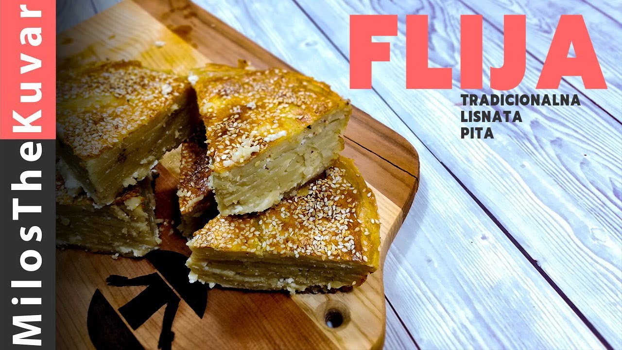 Flija - Tradicionalna Pita sa Maslacem i Kajmakom