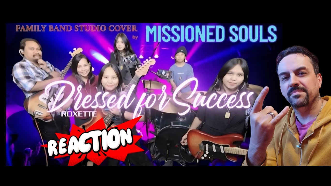 Dressed for Success by Roxette  Missioned Souls  family band cover REACTION