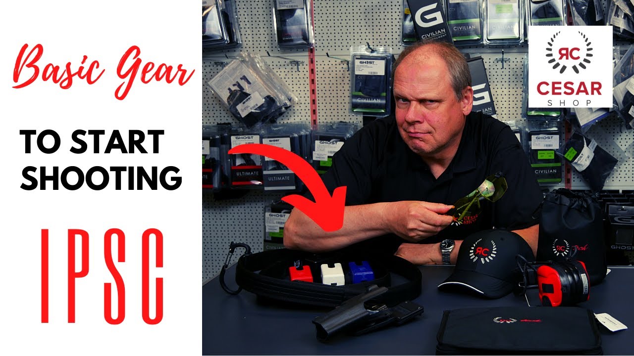 Basic Gear to start shooting IPSC | Cesar-Shop