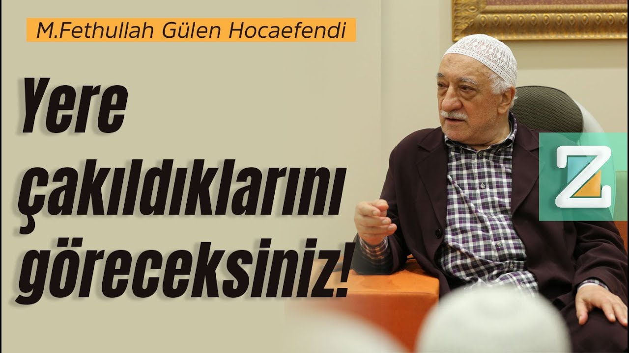 Yere Çakıldıklarını Göreceksiniz | Mizan | M. Fethullah Gülen Hocaefendi