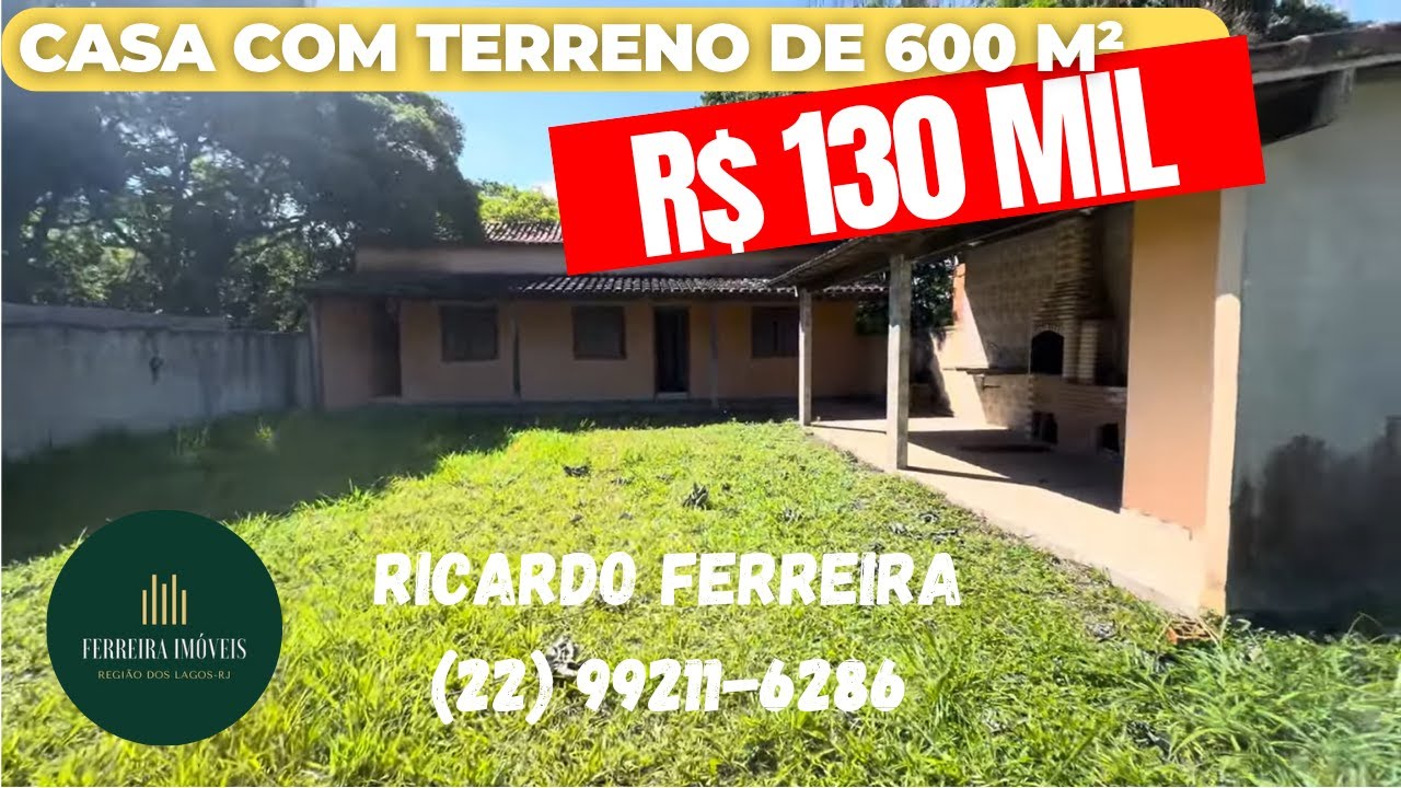 Casa com Terreno de 600 m² Murado em Unamar – 3 Quartos, Cisterna e Área Gourmet | R$ 130 Mil