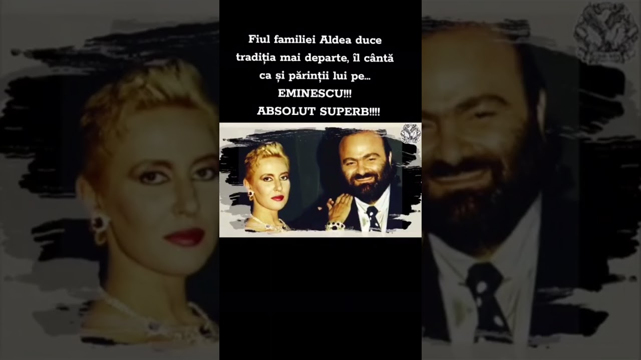 Fiul familiei Aldea duce traditia mai departe,il canta pe ... EMINESCU!!!
