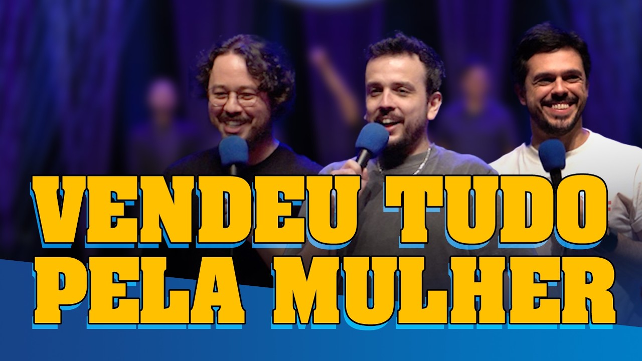 VENDEU TUDO PELA MULHER - FAZENDO AMIZADE #294