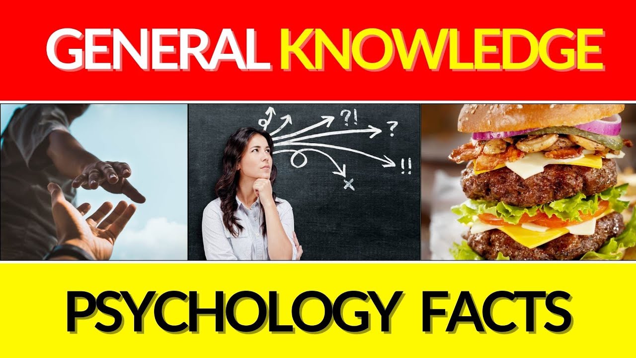 PSYCHOLOGY FACTS ABOUT HUMAN BEHAVIOR QUIZ - GENERAL KNOWLEDGE QUIZ 🤯😱