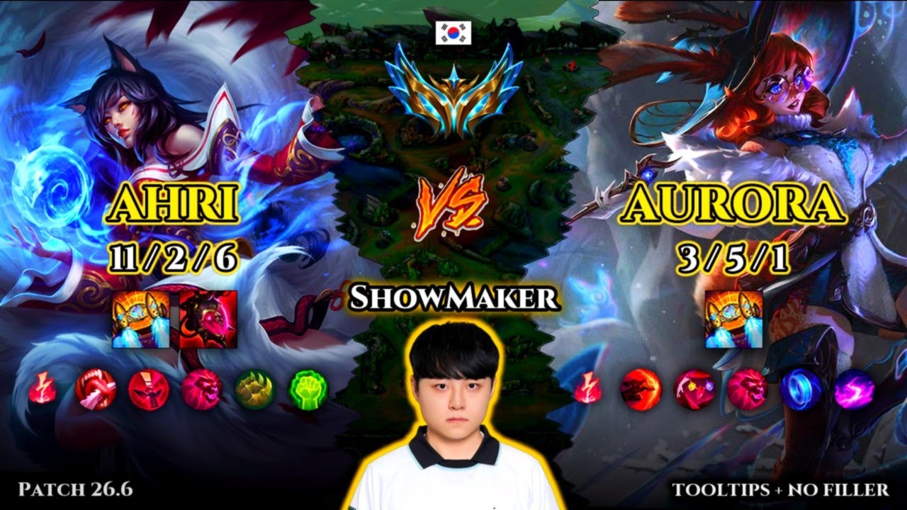 ShowMaker | Ahri MID vs Aurora | Patch 26.6 | 2026-03-29 | KR CHALLENGER