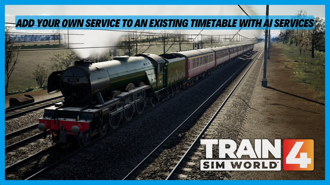 TSW4 | How to add your own service to an existing timetable with AI services with Free Roam