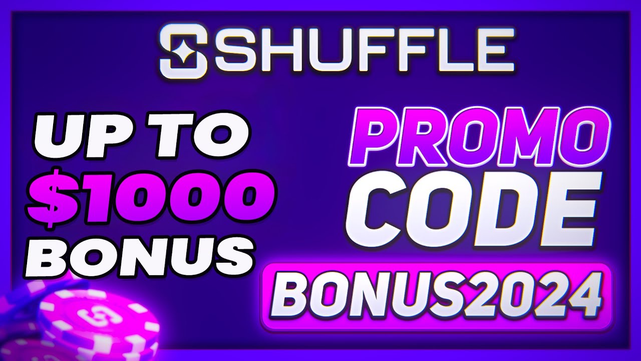 Shuffle Promo Code : BONUS2024 - up to $1000 bonus ! Shuffle referral code 100% deposit bonus review