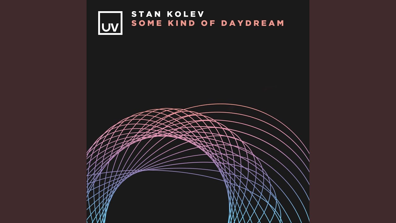 Some Kind of Daydream (Extended Mix)