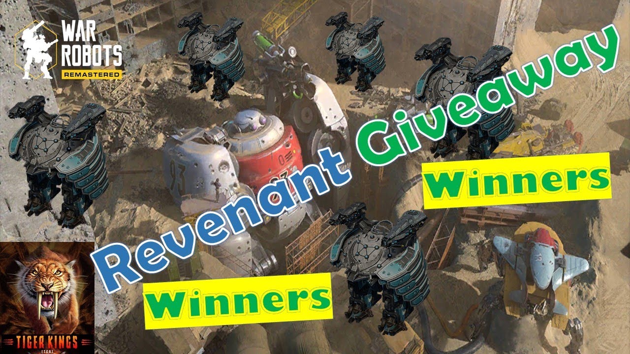 TGR WR Revenant Giveaway Winners War Robots