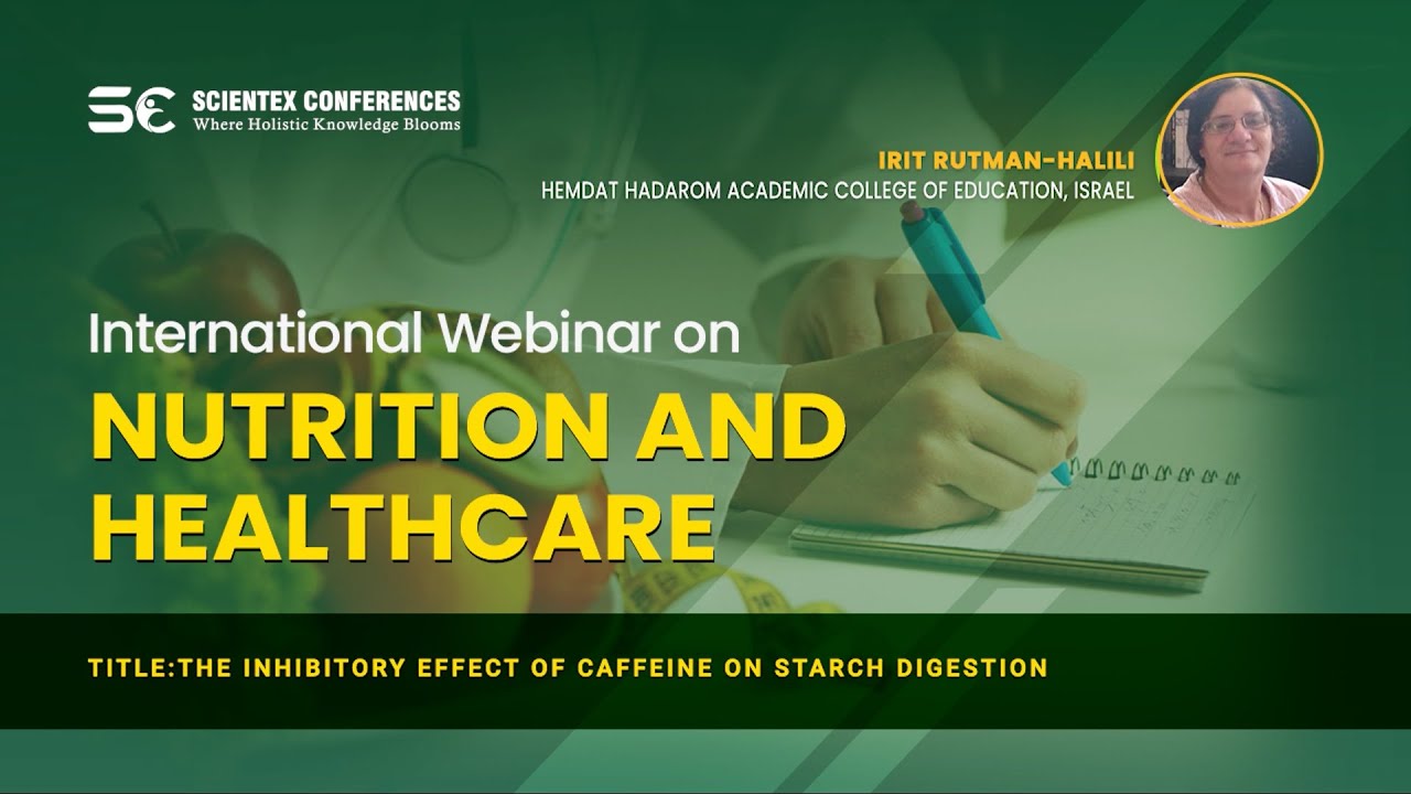 The inhibitory effect of caffeine on starch digestion  | Nutrition 2022