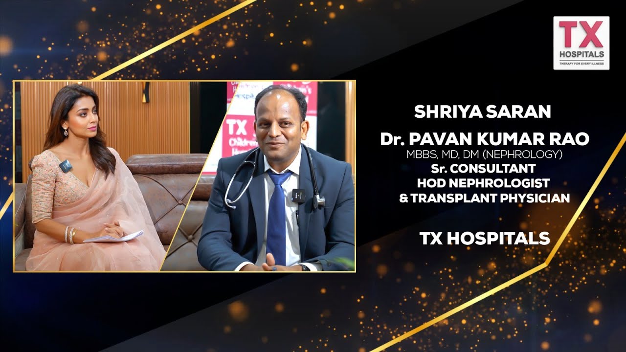 @World Kidney Day at TX Hospitals: A Conversation with Shriya Sharan and Dr. Pavan Kumar Rao