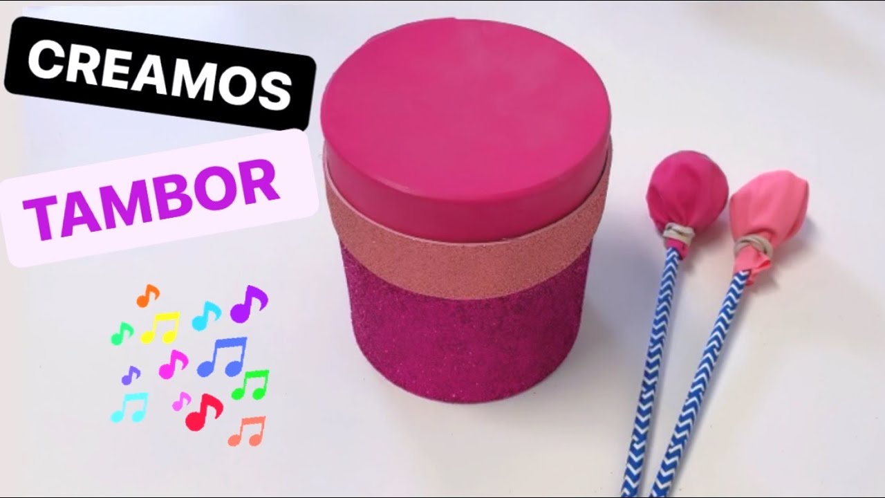 Cómo hacer un TAMBOR - 1, 2, 3...a CREAR! - Manualidades