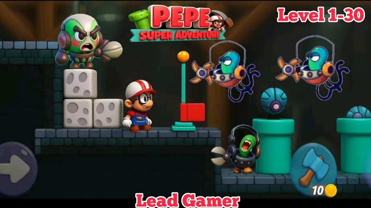 Pepe Super Adventure World Game | Level 1-30 | 