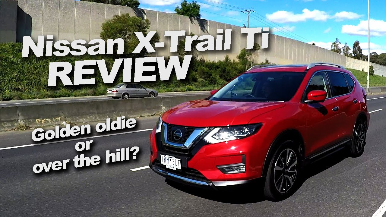 2020 Nissan X Trail Ti review - venerable and dependable, or just plain old?