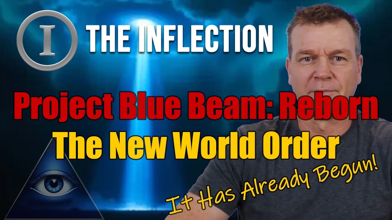 Project Blue Beam Reborn New World Order