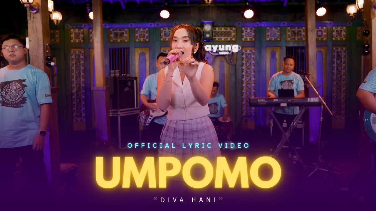 DIVA HANI - UMPOMO - OFFICIAL LYRIC VIDEO LEMBAYUNG MUSIC