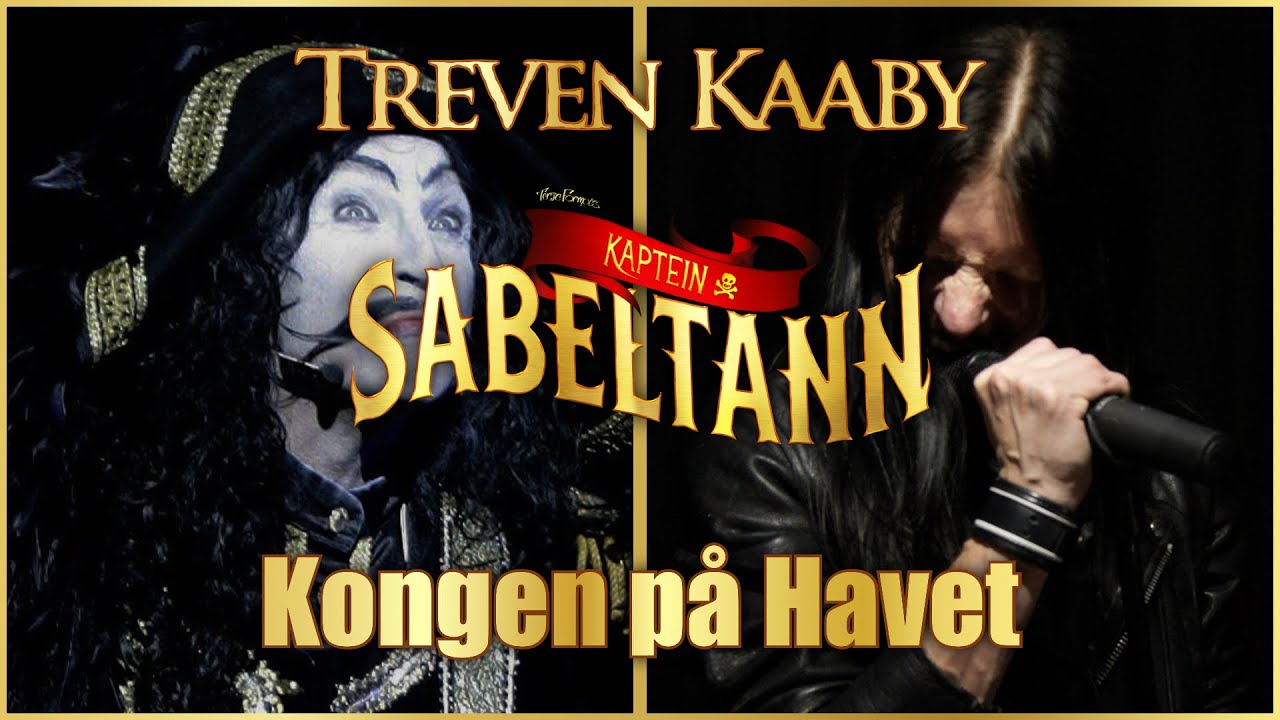 Treven Kaaby; Kongen på Havet (Kaptein Sabeltann metal cover)