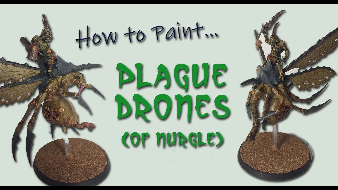 How to Paint Plague Drones