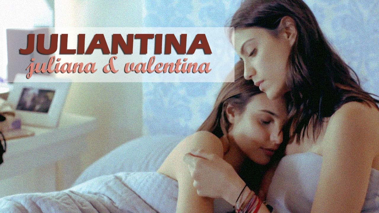 Juliantina (Juliana & Valentina) | Amar a Muerte