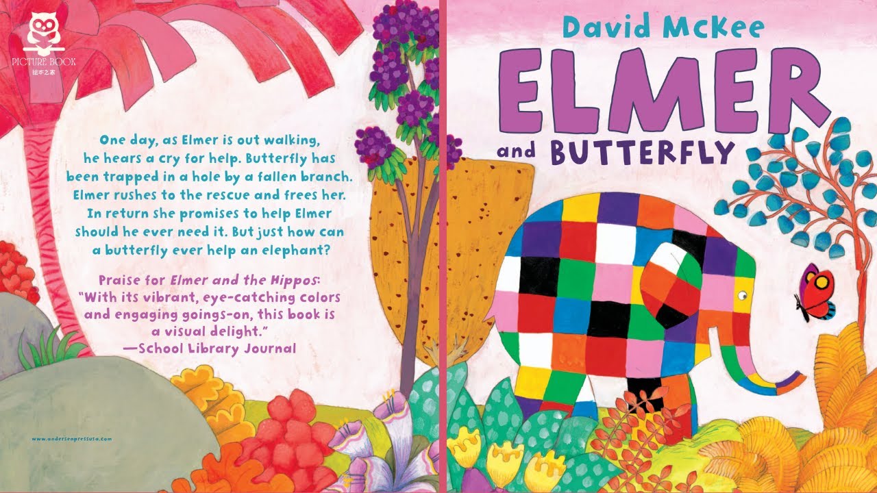 Elmer And Butterfly, written and illustrated by David McKee | 2015 | 4 - 9 years