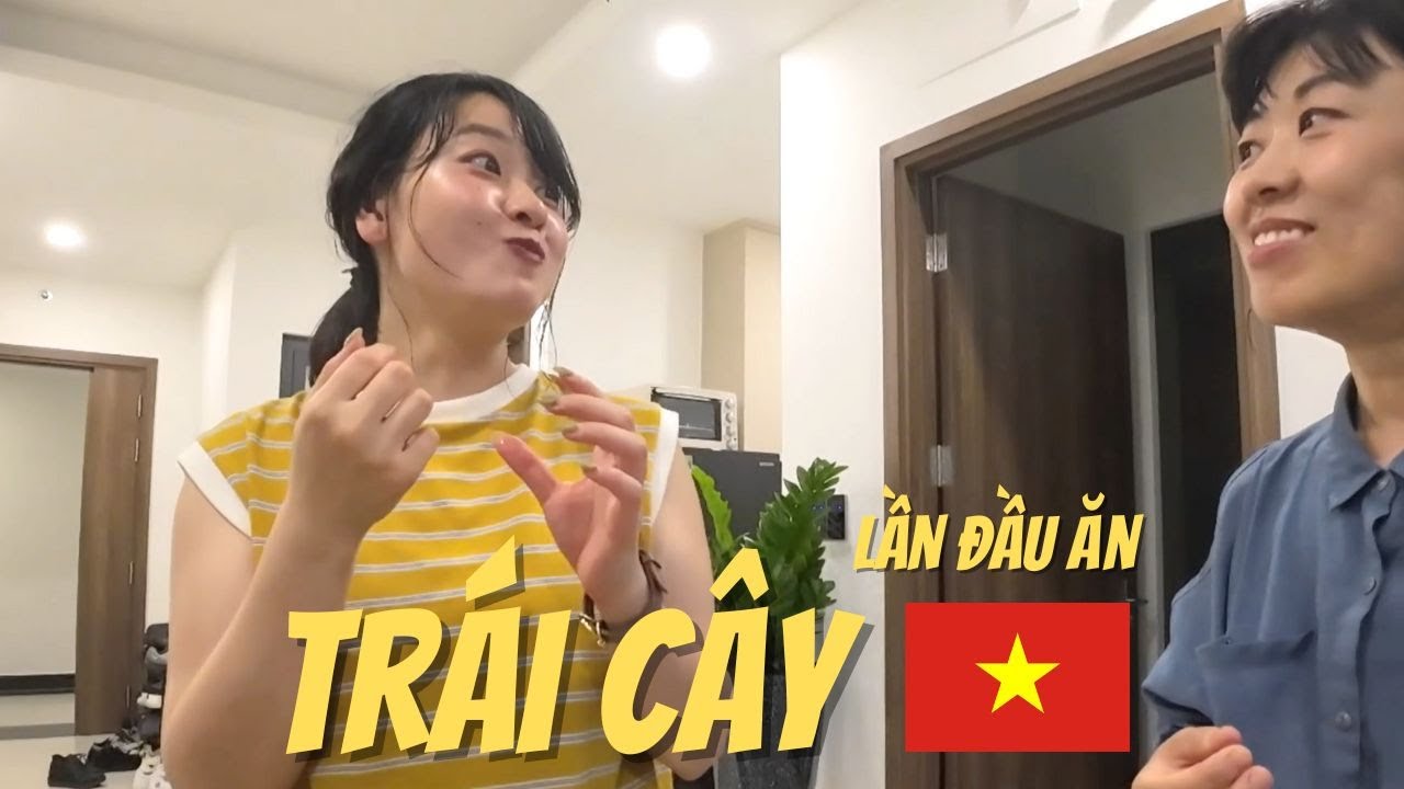 Phản ứng của người Nhật lần đầu được ăn hoa quả nổi tiếng của Việt Nam
