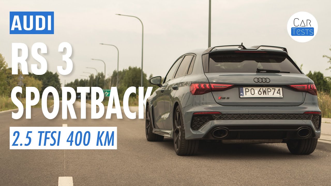 Audi RS3 Sportback 2022: 400 KM za 400 tysięcy - test i jazda pr&oacute;bna