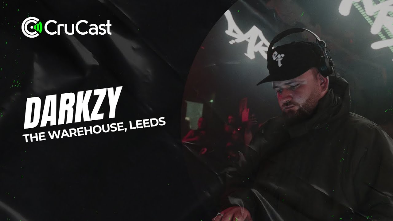 Darkzy - Crucast Leeds
