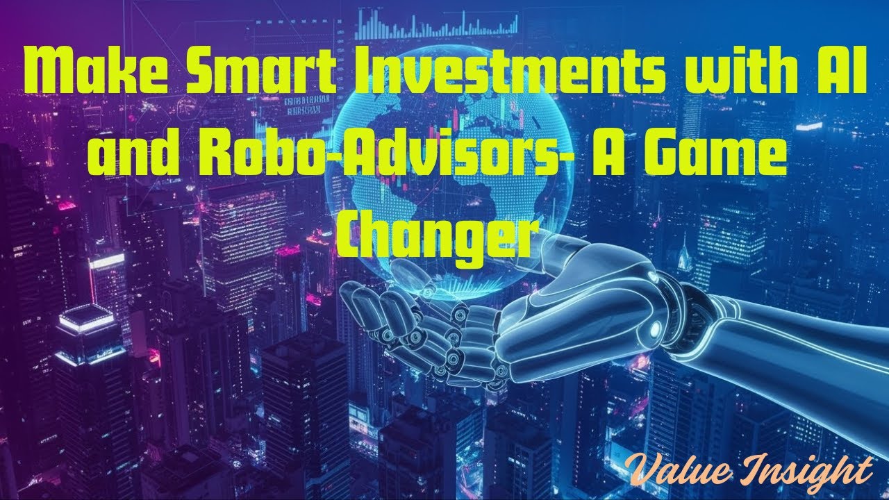 Smart investment with AI & Robo Advisor |  Value Insight