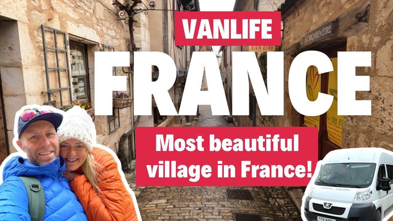 Van Life FRANCE Road Trip - (St Cirq Lapopie - Van Life Europe)