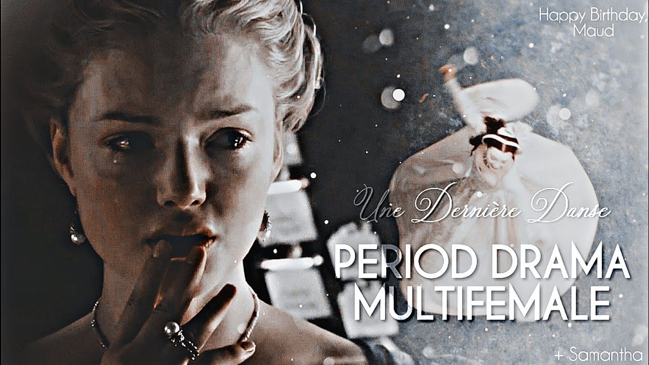Une Dernière Danse... || Period Drama Multifemale [+ brokenCrown - HBD, Maud]