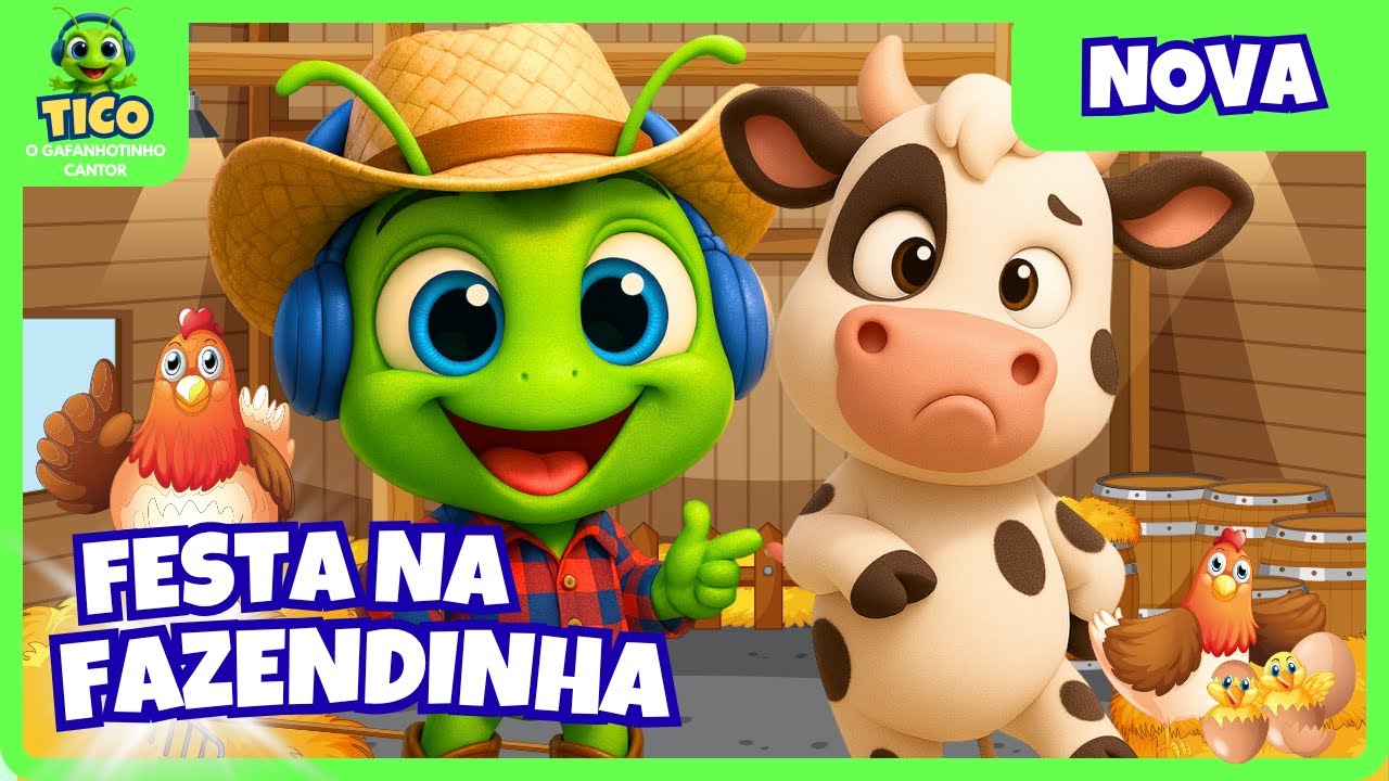 🐮🐔🐷Festa na Fazenda do Tico 🎵 | 40 MINUTOS de Músicas Infantis e Diversão!