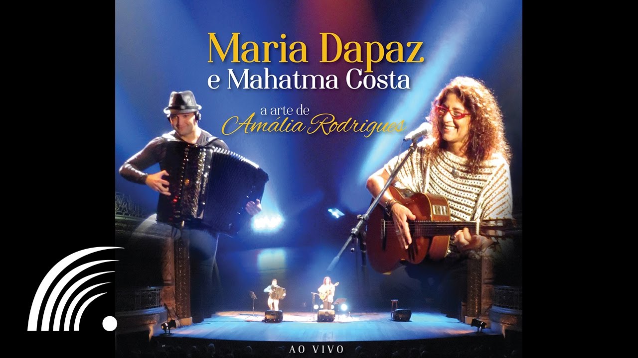 Maria Dapaz e Mahatma Costa - Só Nós Dois (A Arte de Amália Rodrigues)