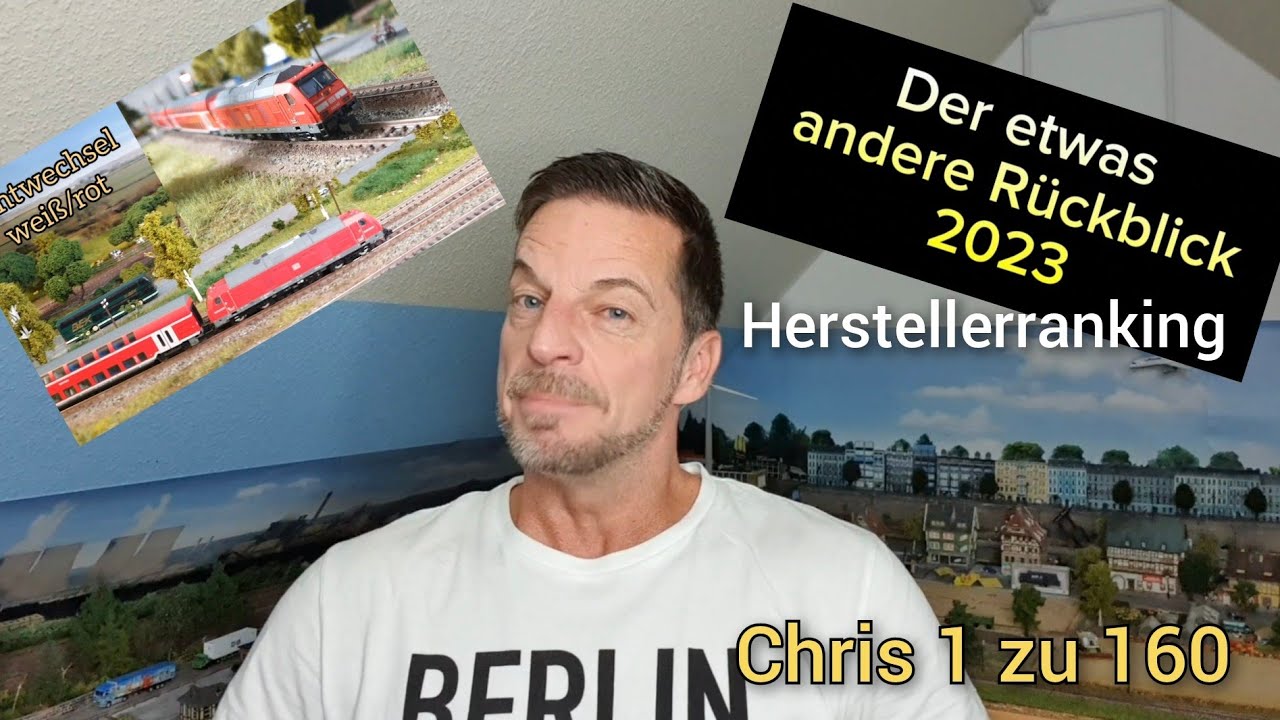 Modelleisenbahn, Arnold BR 245 knacken, Mein Rückblick 2023 auf die Hersteller