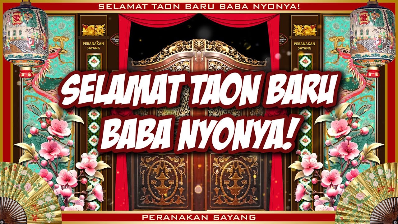 Selamat Taon Baru Baba Nyonya!